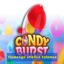 flamengo atletico futemax